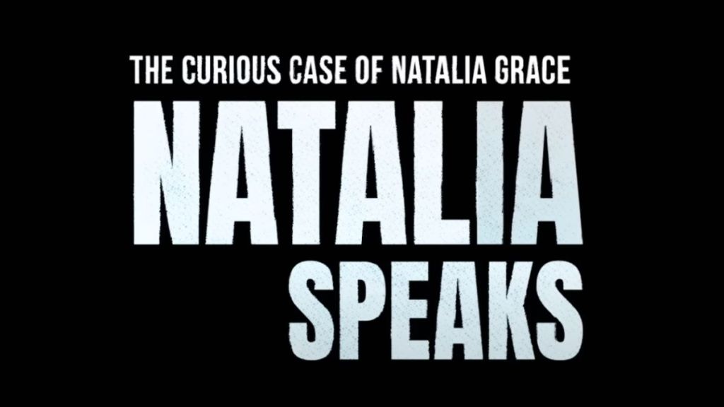 The Curious Case of Natalia Grace